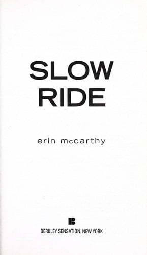 Slow ride