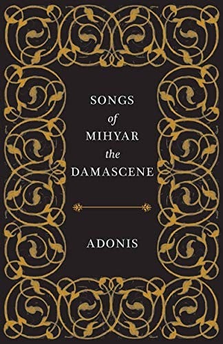 Songs of Mihyar the Damascene