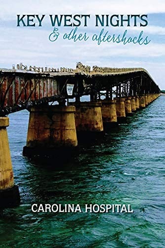 Key West Nights & Other Aftershocks