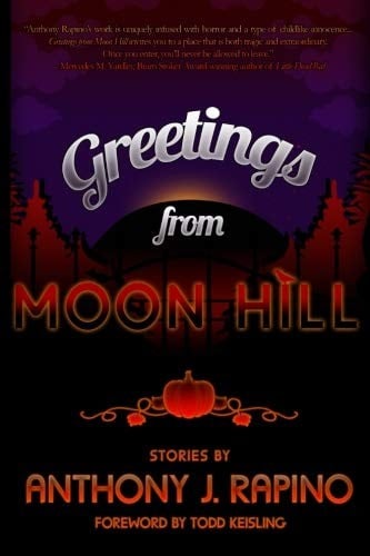Greetings from Moon Hill