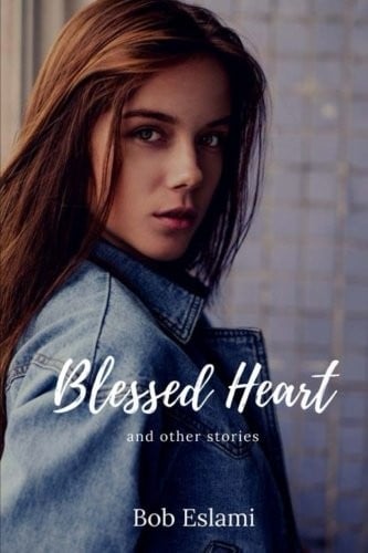 Blessed Heart and Other Stories