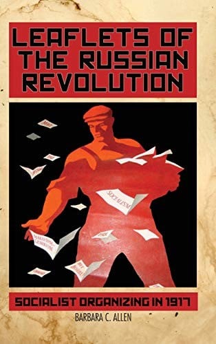 Leaflets of the Russian Revolution