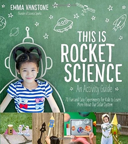 This Is Rocket Science : An Activity Guide