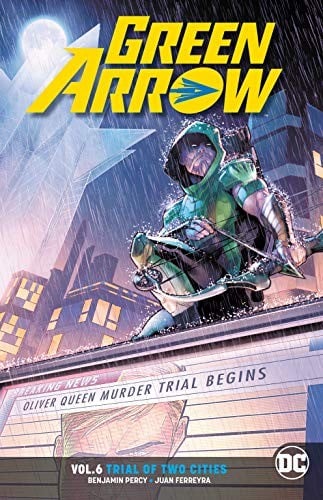 Green Arrow Vol. 6