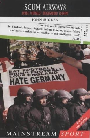 SCUM AIRWAYS: INSIDE FOOTBALL'S UNDERGROUND ECONOMY