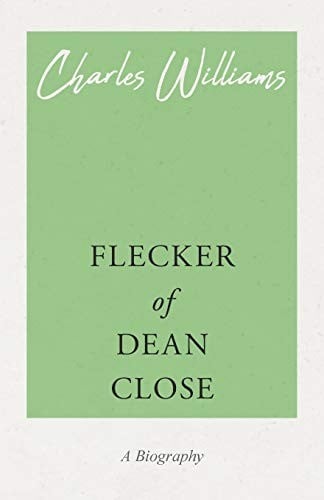 Flecker of Dean Close