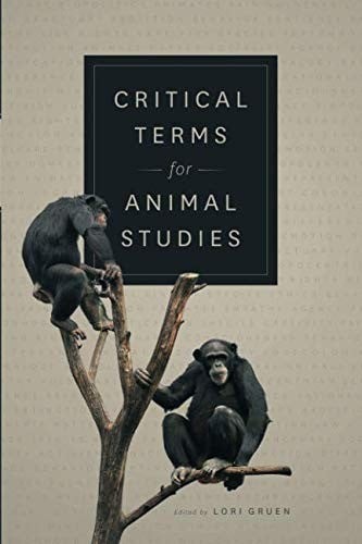 Critical Terms for Animal Studies