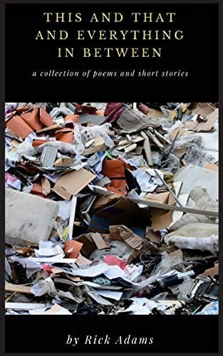 This And That And Everything In Between