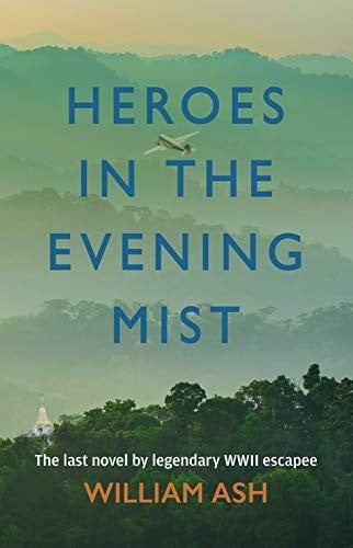 Heroes in the Evening Mist