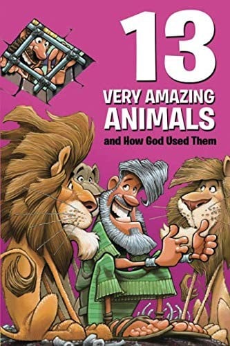 13 Very Amazing Animals and How God Used Them