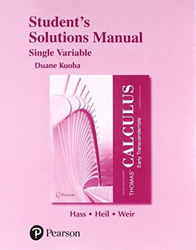 Student Solutions Manual for Thomas' Calculus