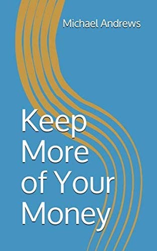 Keep More of Your Money