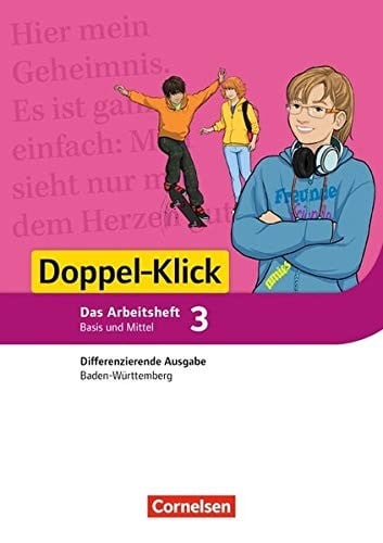 Doppel-Klick Band 3 : 7. Schuljahr - Differenzierende Ausgabe Baden-Württemberg - Arbeitsheft mit Lösungen