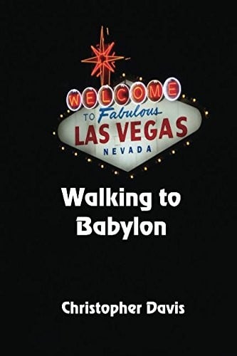 Walking To Babylon