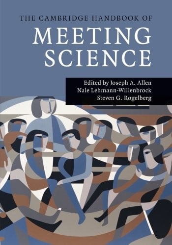 The Cambridge Handbook of Meeting Science