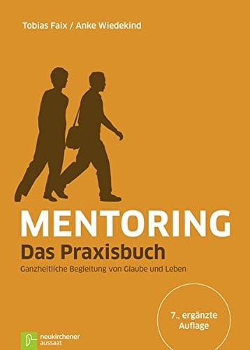 Mentoring - Das Praxisbuch