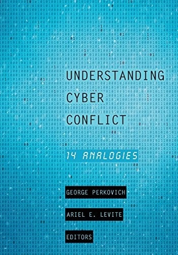 Understanding Cyber Conflict