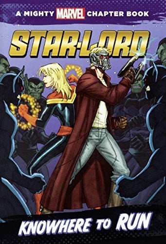Star-Lord : Knowhere to Run