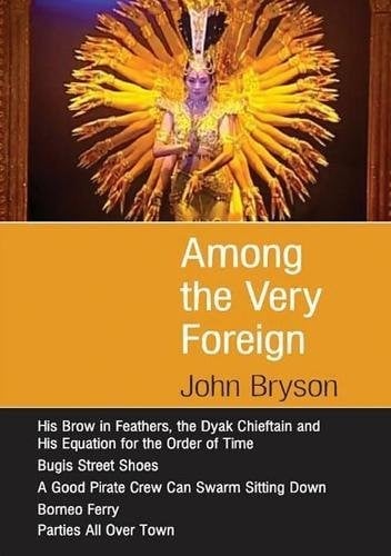 Among the Very Foreign