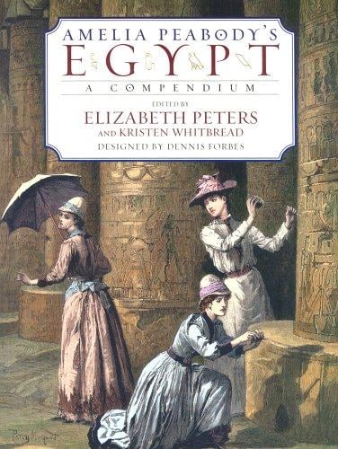 Amelia Peabody's Egypt