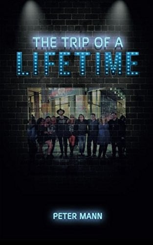 The Trip of a Lifetime