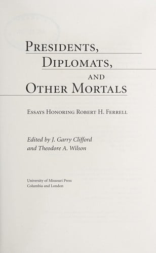 Presidents, diplomats, and other mortals