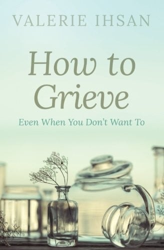 How To Grieve