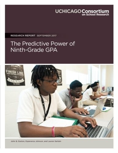 The Predictive Power of Ninth-Grade GPA