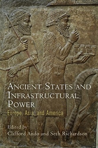 Ancient States and Infrastructural Power