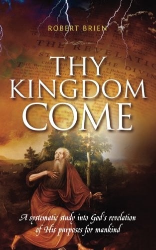 Thy Kingdom Come
