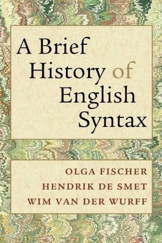 A Brief History of English Syntax