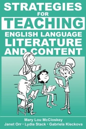 Strategies for Teaching English Language, Literature, and Content