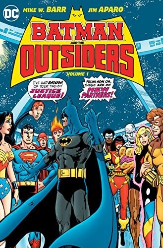 Batman & the Outsiders Vol. 1