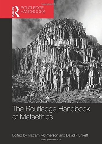 The Routledge Handbook of Metaethics