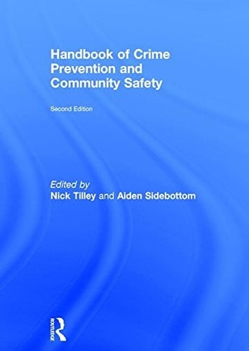 Handbook of Crime Prevention and Community Safety