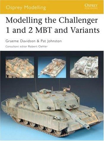 Modelling the Challenger 1 and 2 MBT and variants