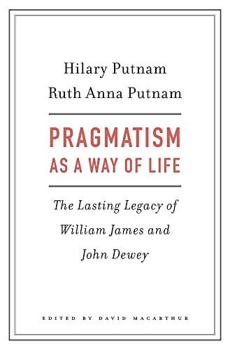 Pragmatism as a Way of Life