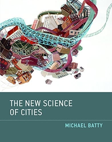 The New Science of Cities