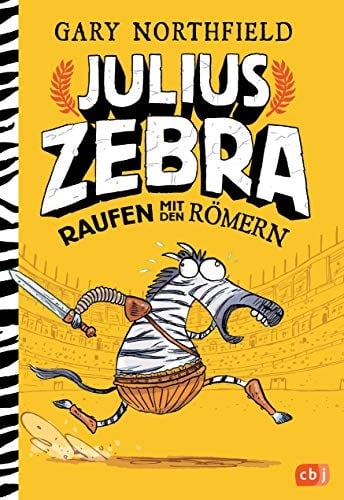 Julius Zebra - Raufen mit den Römern