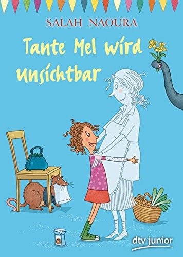 Tante Mel wird unsichtbar