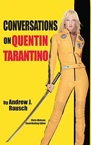 Conversations on Quentin Tarantino