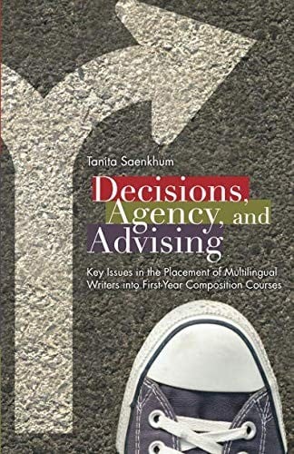 Decisions, Agency, and Advising