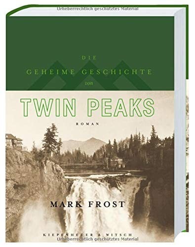 Die geheime Geschichte von Twin Peaks