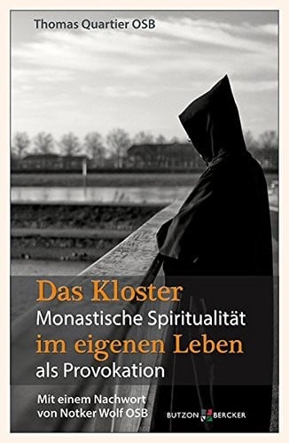 Das Kloster im Leben