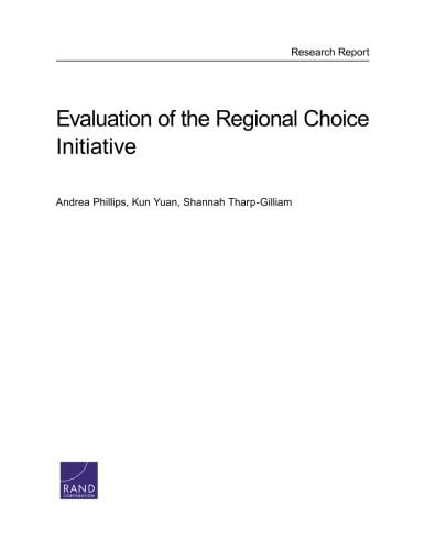 Evaluation of the Regional Choice Initative