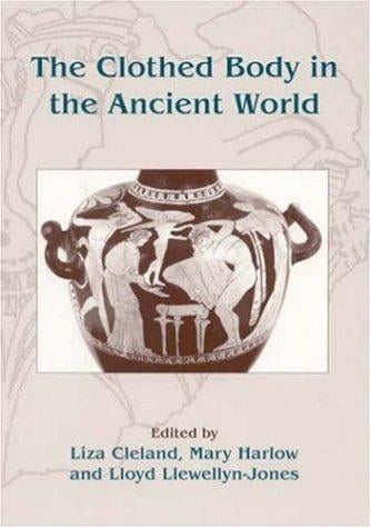 The clothed body in the ancient world