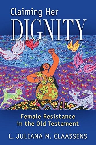 Claiming Her Dignity