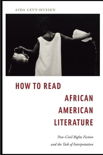 How to Read African American Literature