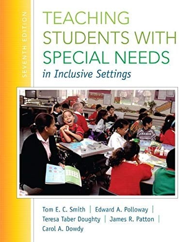 Teaching Students with Special Needs in Inclusive Settings, Loose-Leaf Version