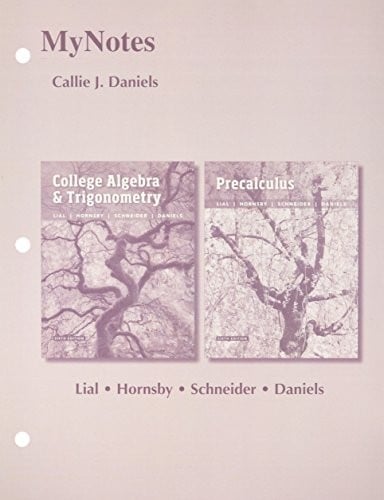 MyNotes for College Algebra and Trigonometry and Precalculus